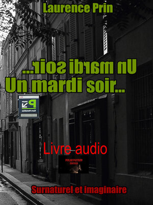 cover image of Un mardi soir...